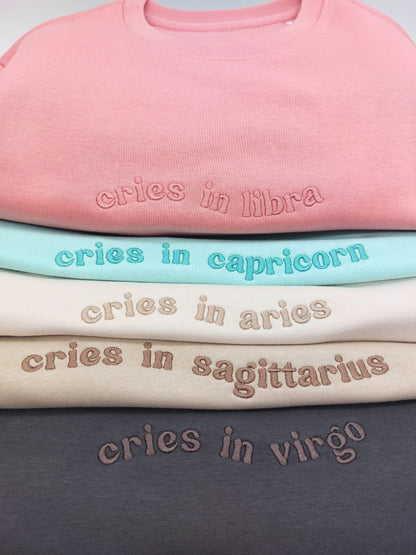 Cries in [Zodiac] Premium Embroidered Sweatshirt